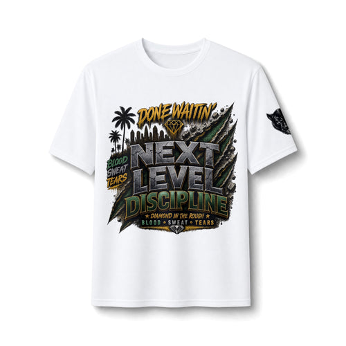 "Next Level Discipline" Performance Tee